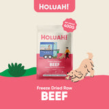 Holuah! Freeze Dried Raw Beef for Dogs (400g)