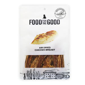 Food for the Good Air Dried Chicken Breast Treats for Dogs & Cats (300g)